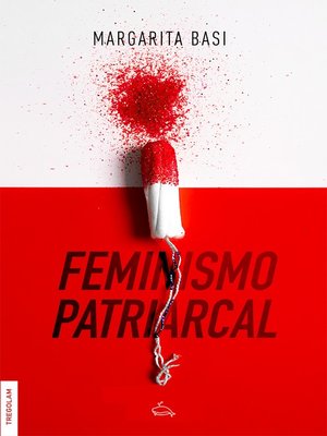 cover image of Feminismo Patriarcal